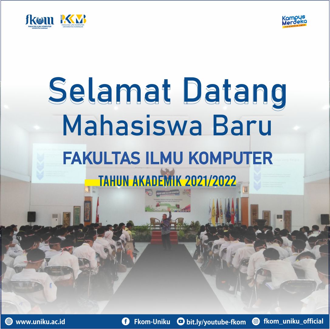 Read more about the article PKKMB 2021 – SELAMAT DATANG MAHASISWA BARU 2021-2022 DI FKOM UNIKU