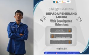 Read more about the article FKOM RAIH JUARA 1 PADA LOMBA INFORMATICS CONNECTION FESTIVAL 2023