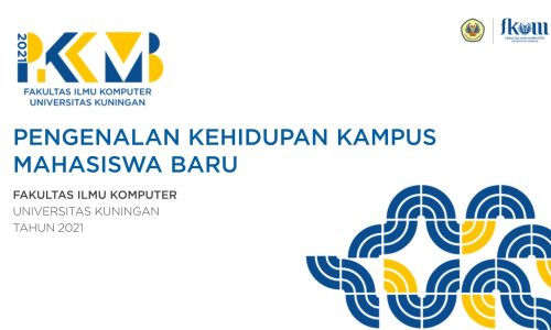 PKKMB 2021 – Pembukaan PKKMB FKOM UNIKU 2021